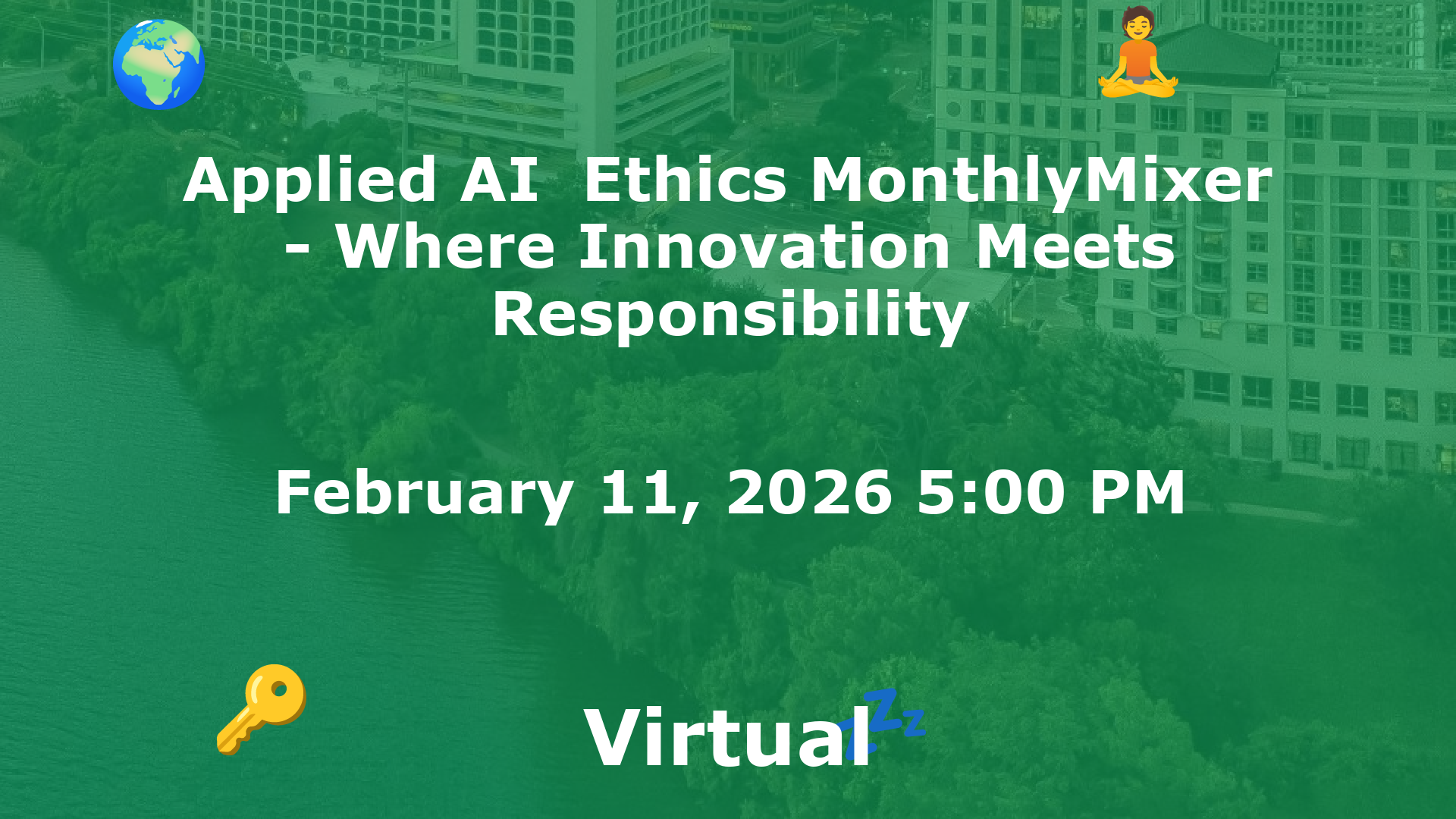 Applied AI  Ethics MonthlyMixer - Where Innovation Meets Responsibility event image